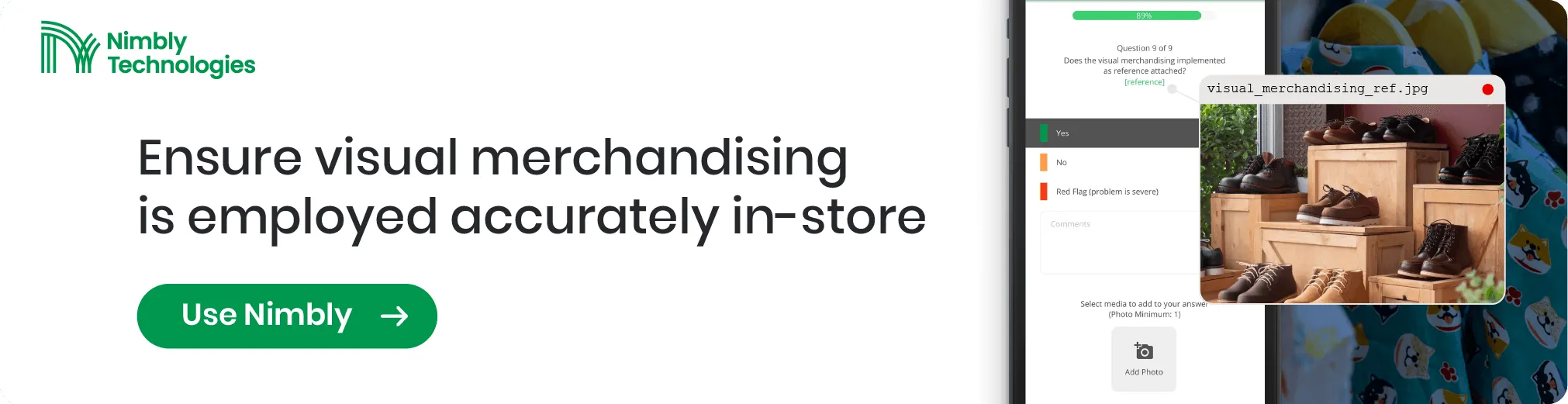 Ensure visual merchandising is employed accurately in store - 4 Key Strategies to take advantage of the Omnichannel Retail - Nimbly Technologies Digital Checklist